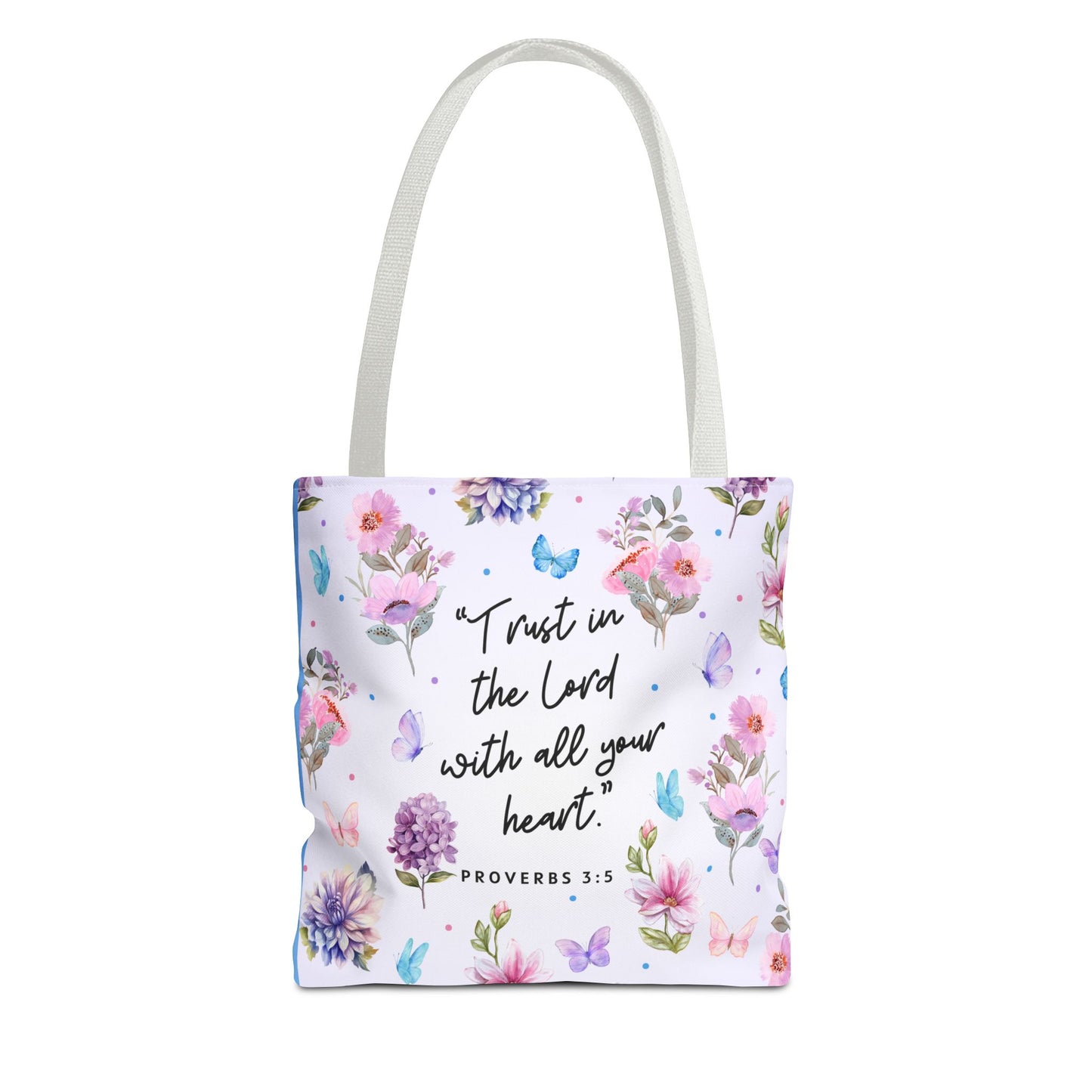 Trust In The Lord Tote Bag