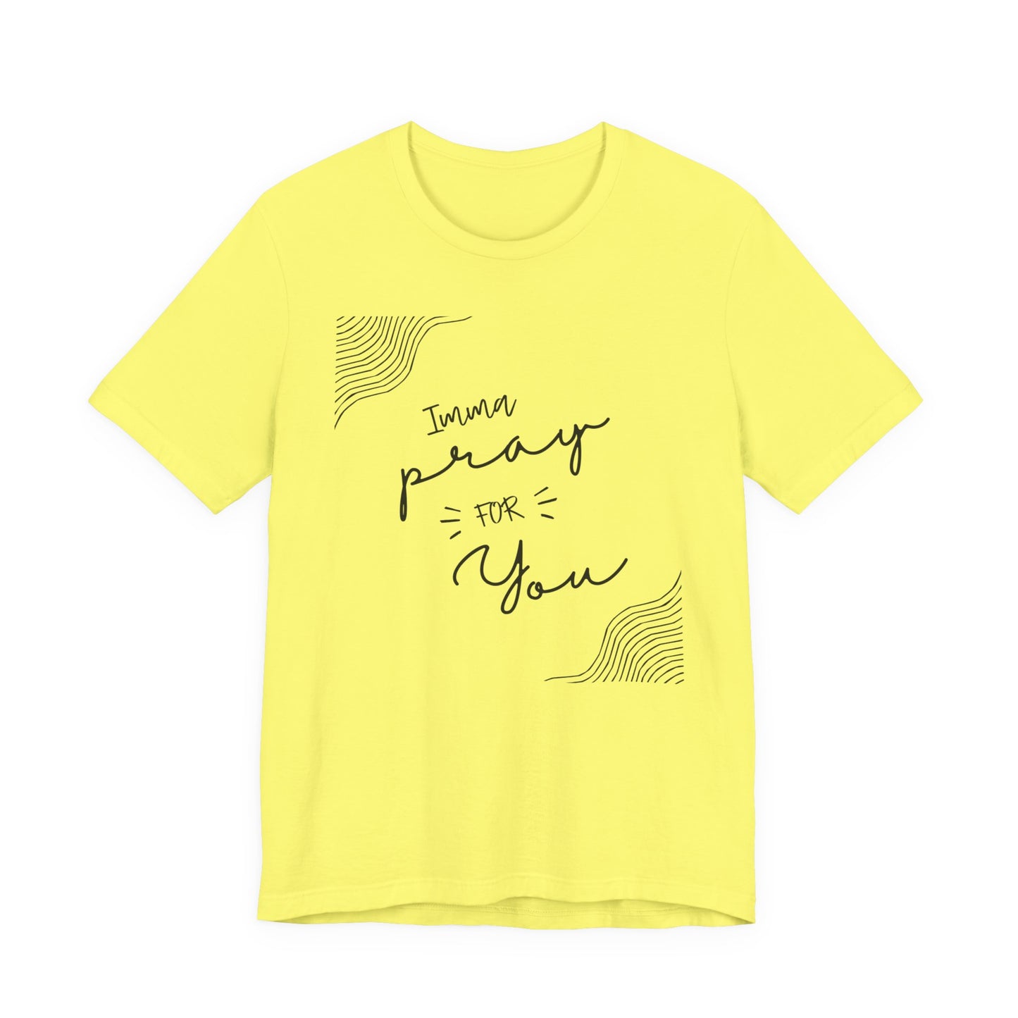 Pray for You Shirt