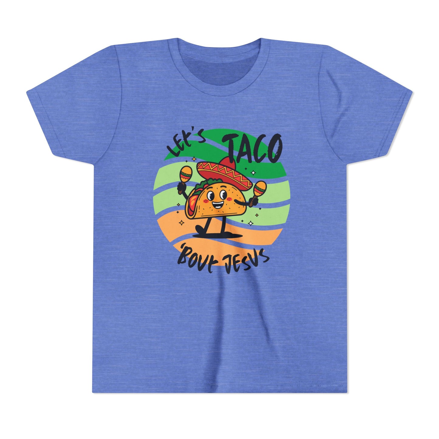 Taco Bout Jesus-YOUTH