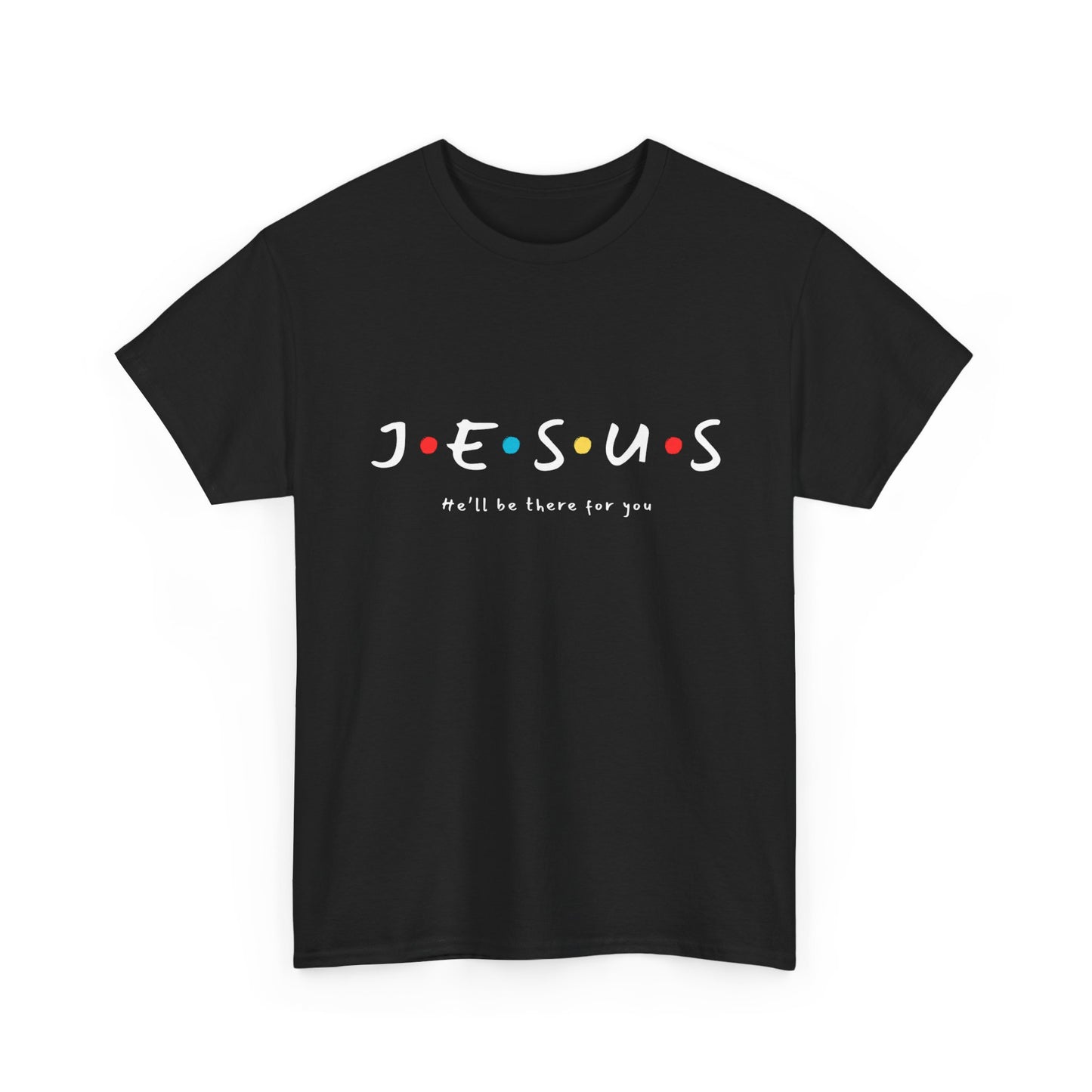 Friend In Jesus T Shirt