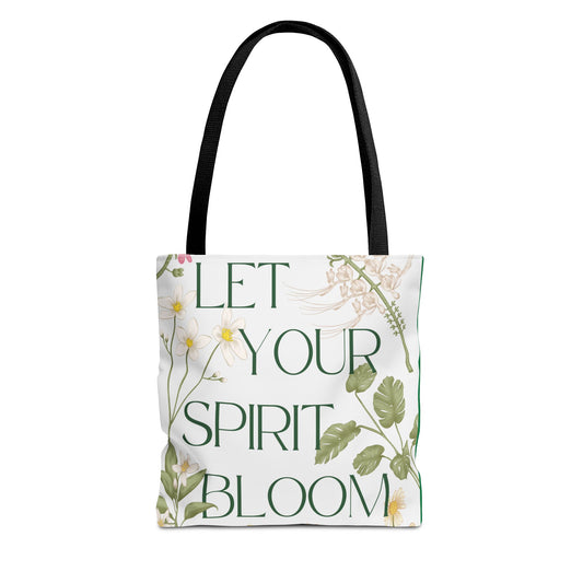 Let Your Spirit Bloom Tote Bag