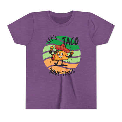 Taco Bout Jesus-YOUTH