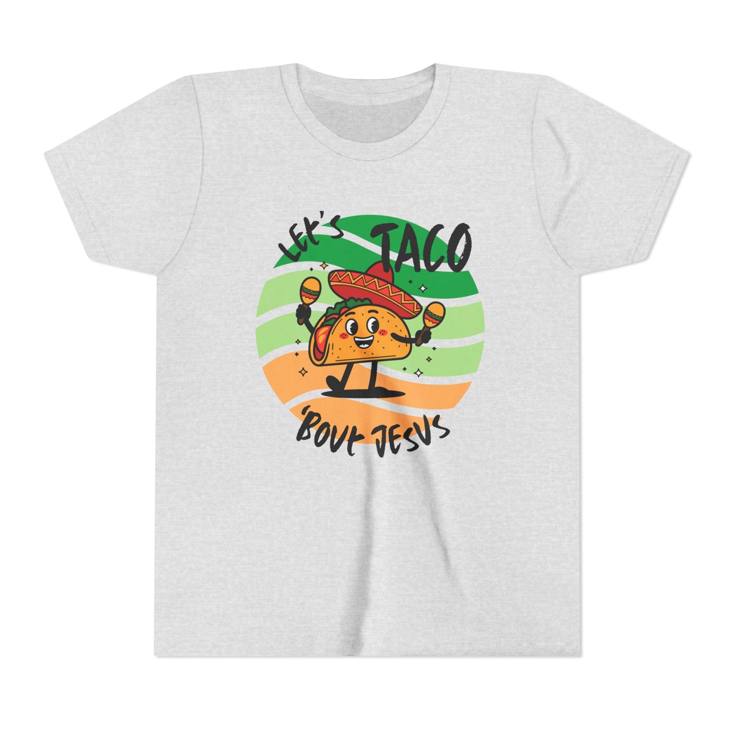 Taco Bout Jesus-YOUTH