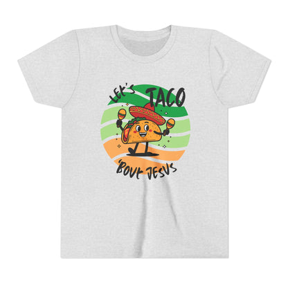 Taco Bout Jesus-YOUTH