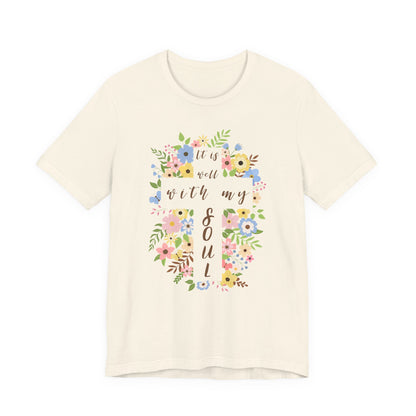 Well With My Soul Shirt