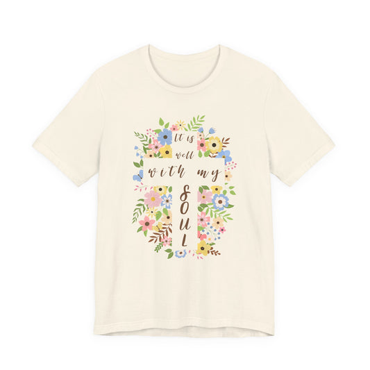 Well With My Soul Shirt