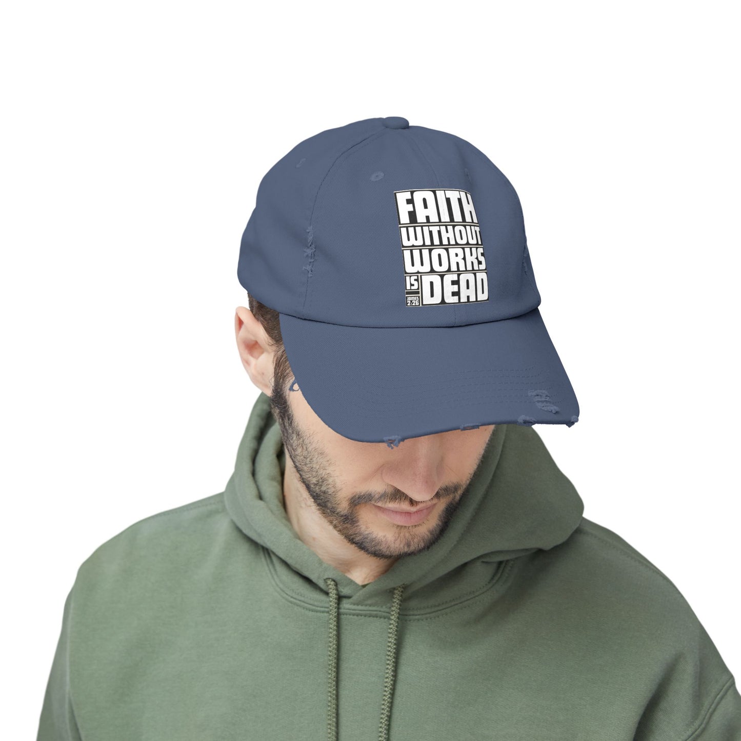 Faith Without Works Distressed Cap