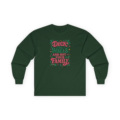 Deck The Halls- Long Sleeve Tee