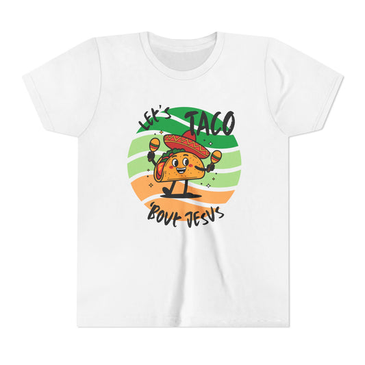 Taco Bout Jesus-YOUTH