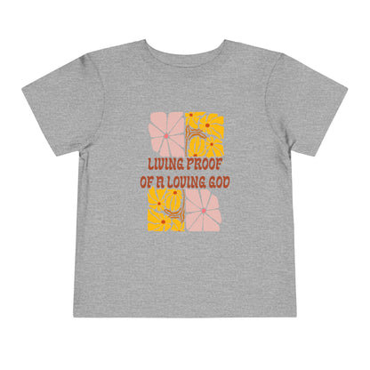 Loving Proof-TODDLER