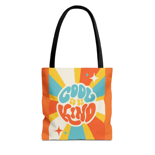 Cool to Be Kind Tote Bag