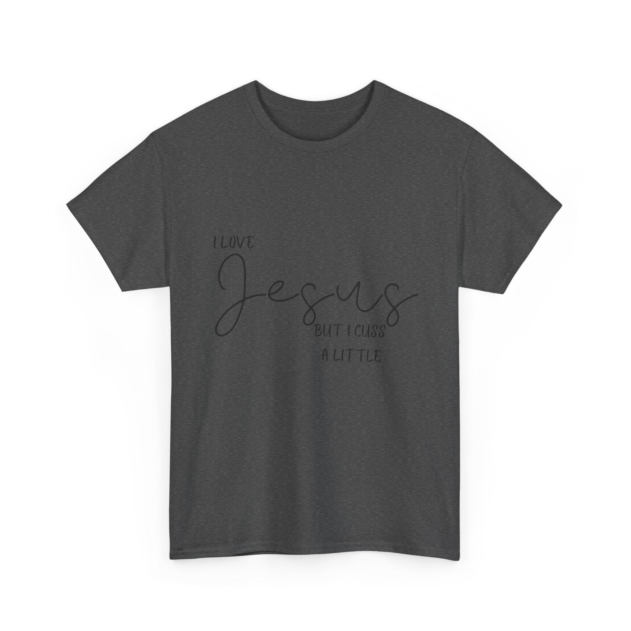 Cuss A Little T Shirt