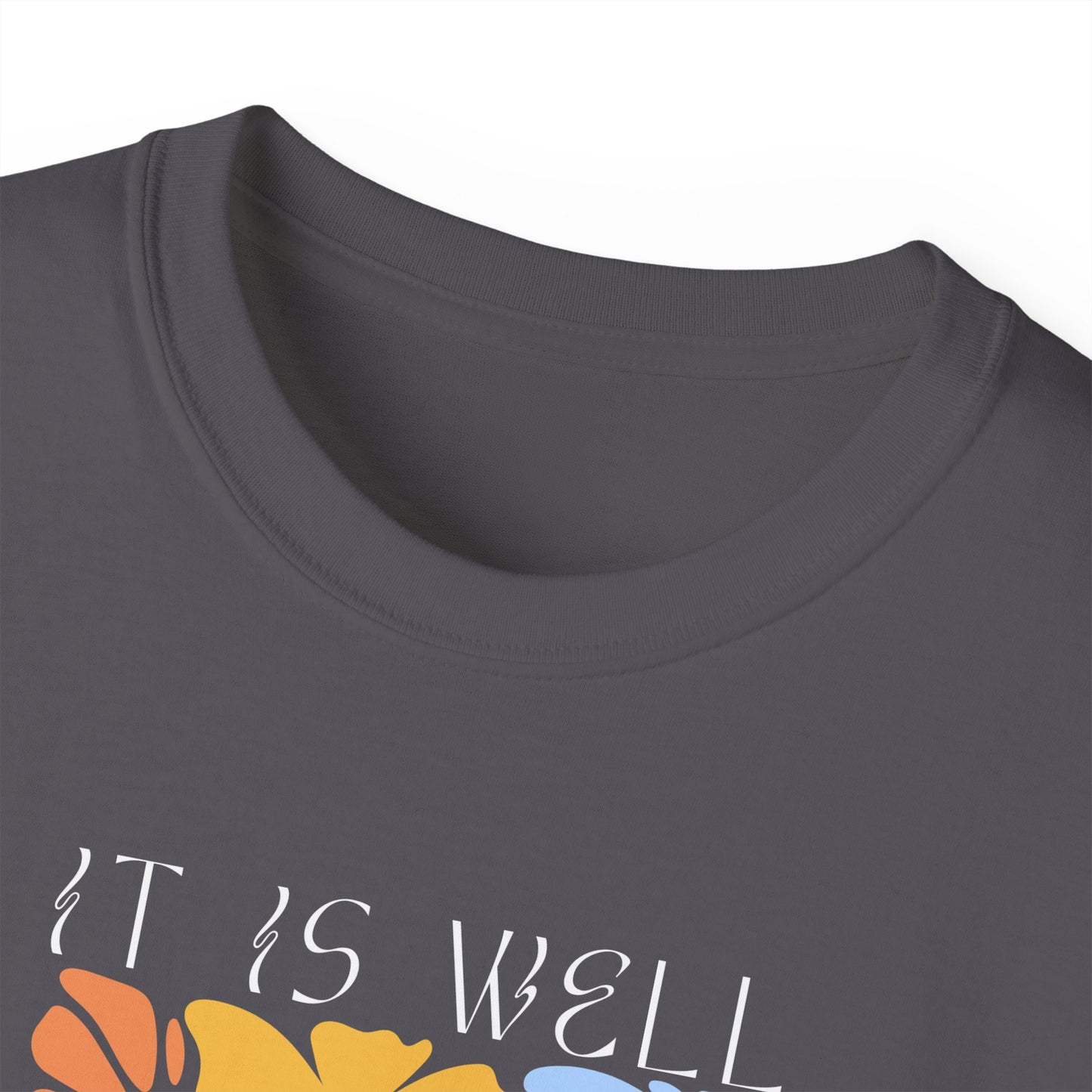 It Is Well With My Soul Shirt