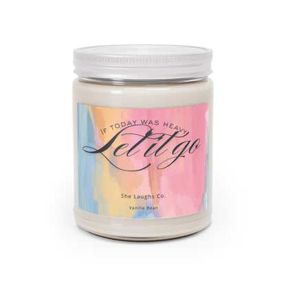 Let It Go- Vanilla Bean Scented