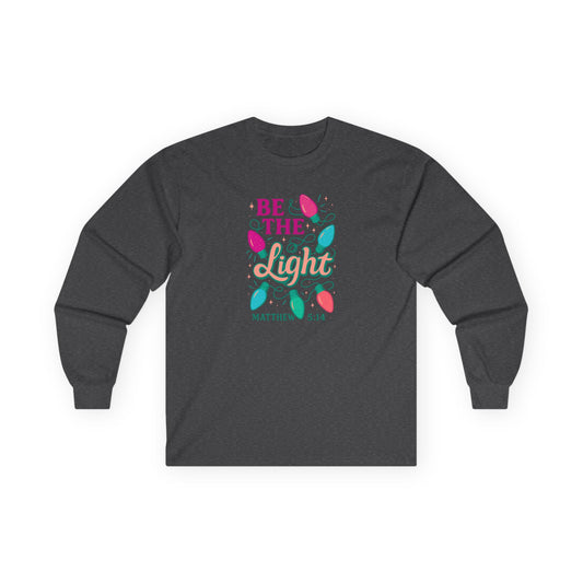 Be The Light-Long Sleeve Tee