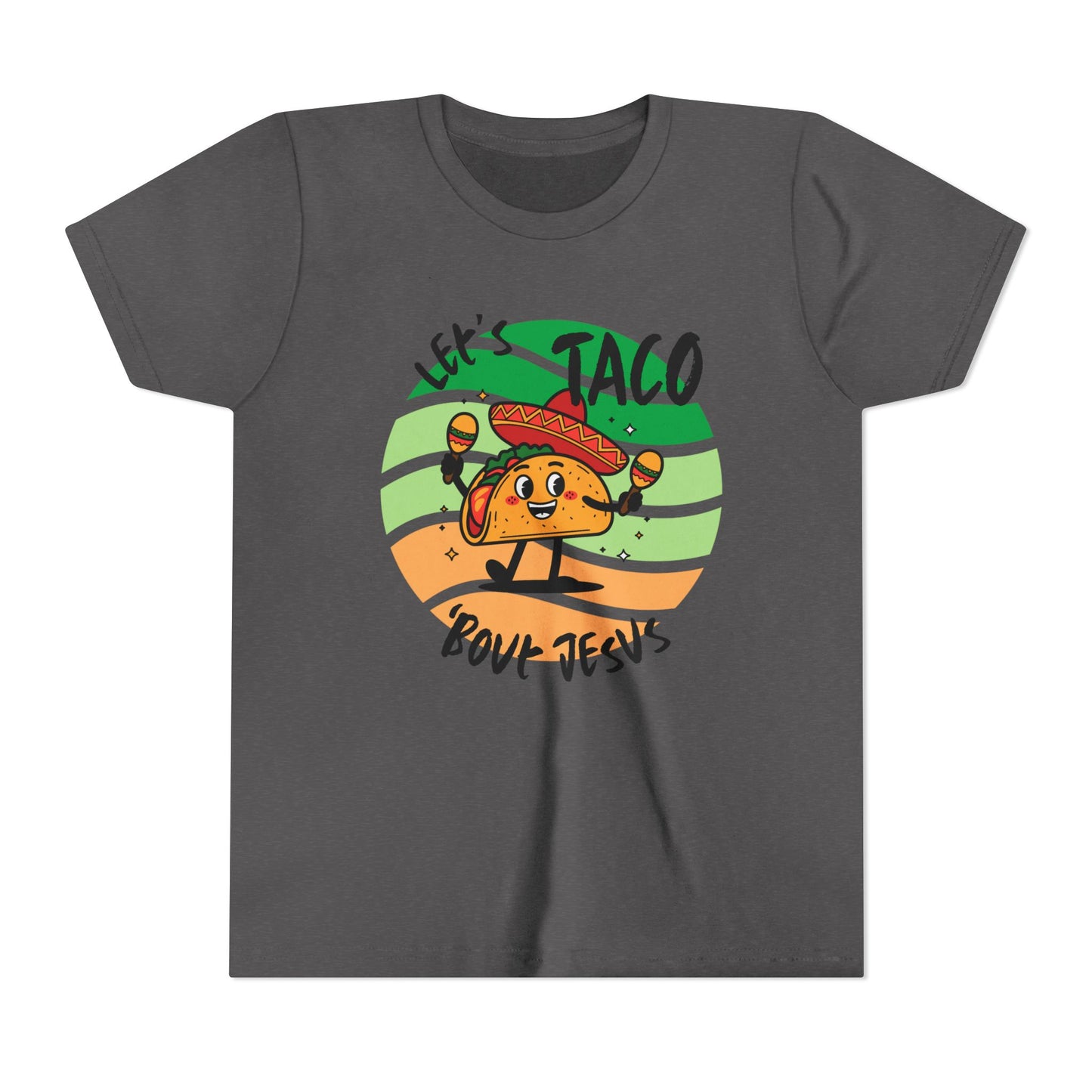 Taco Bout Jesus-YOUTH