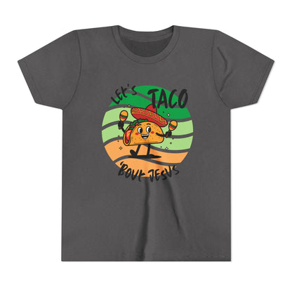 Taco Bout Jesus-YOUTH
