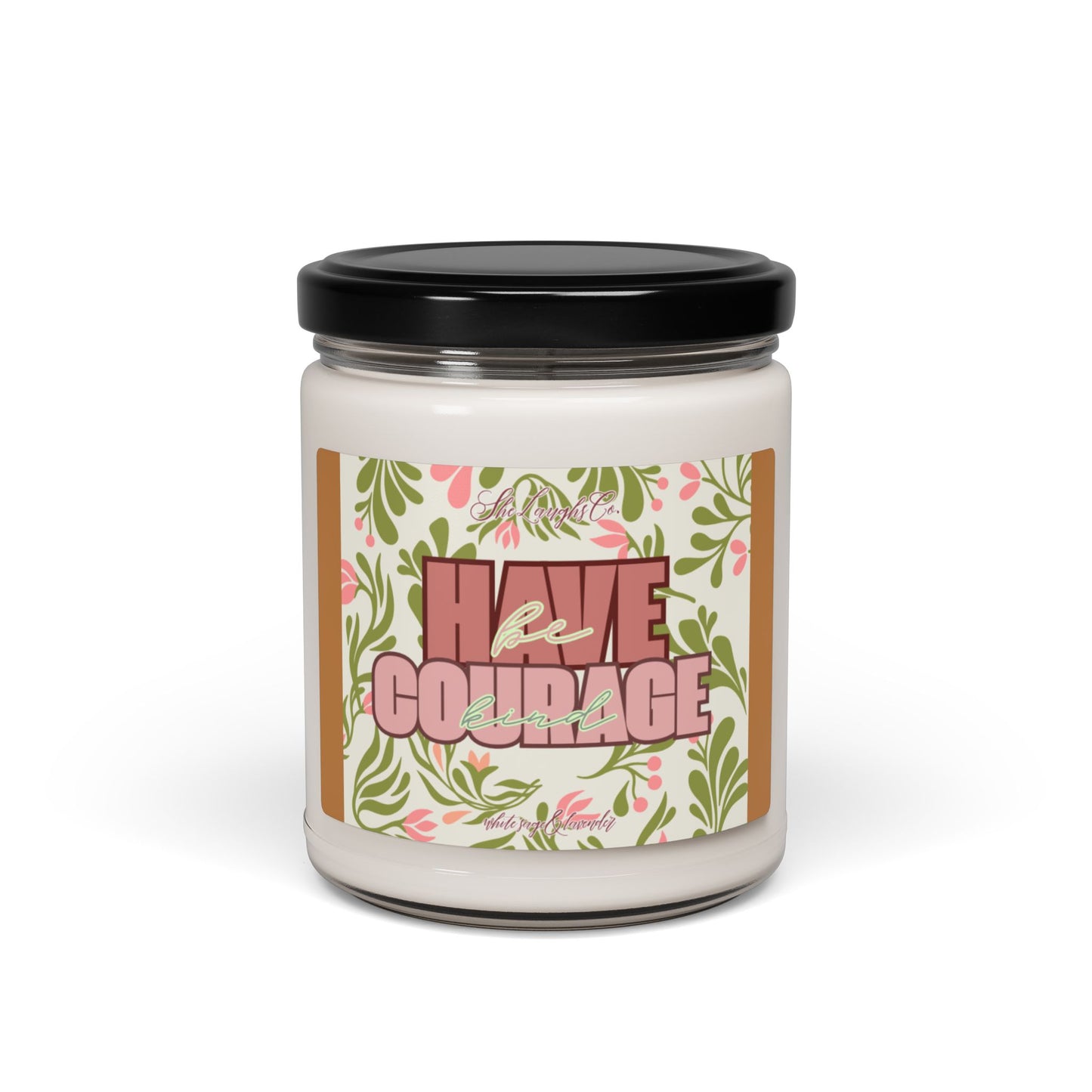 Be Kind — White Sage & Lavender Scented