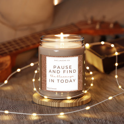 Pause and Find the Blessings— Beachwood Scented