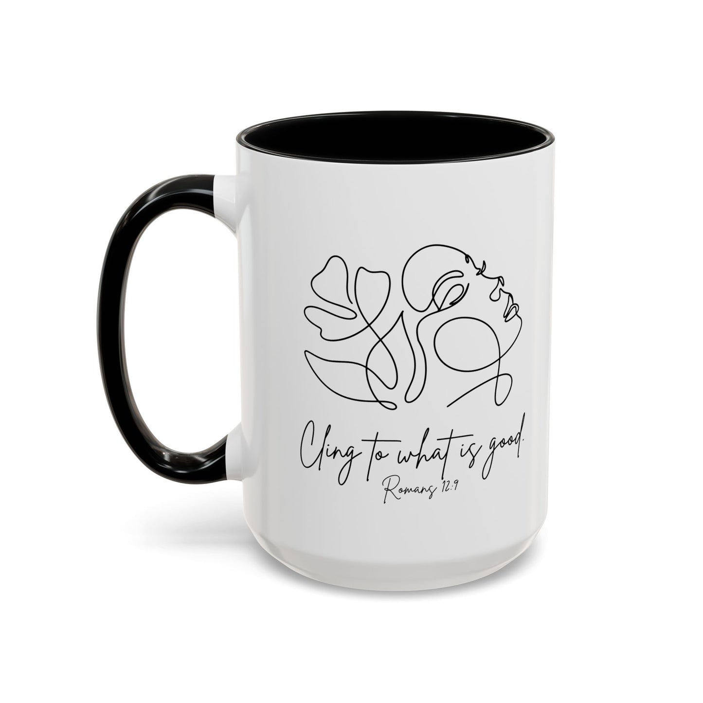 Cling To What Is Good Mug