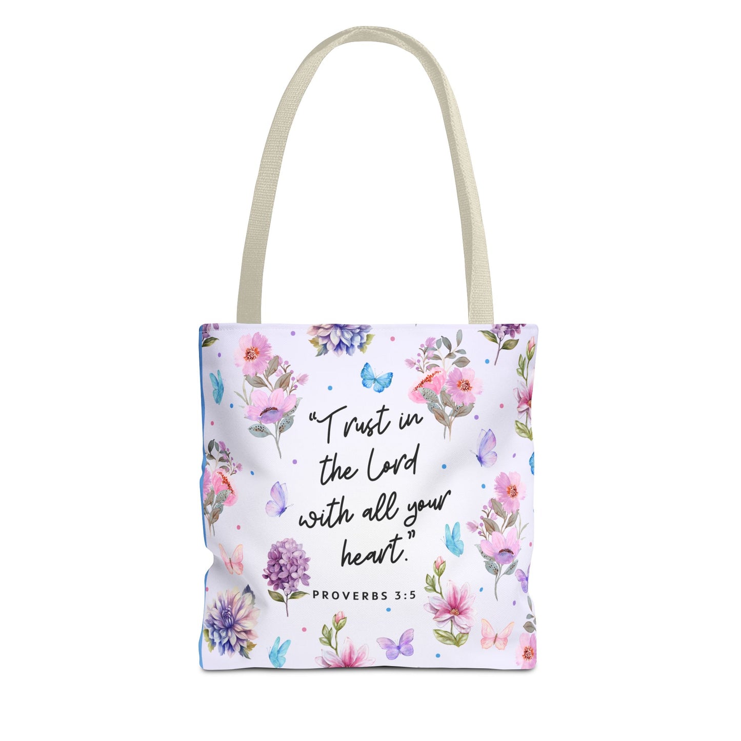 Trust In The Lord Tote Bag