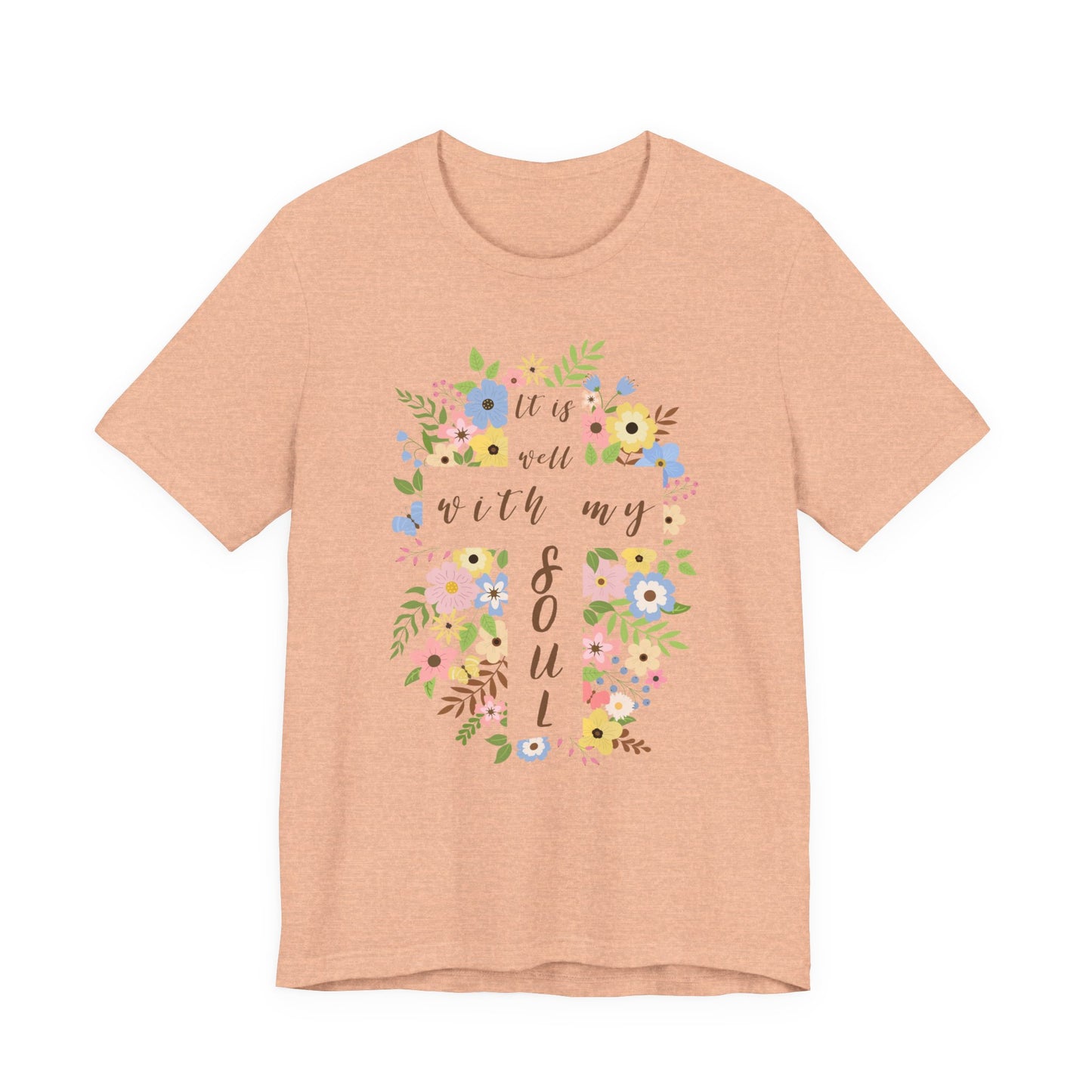 Well With My Soul Shirt