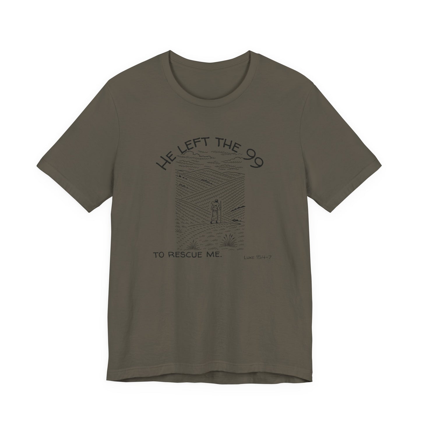 Left The 99 Shirt- Unisex