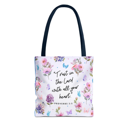 Trust In The Lord Tote Bag