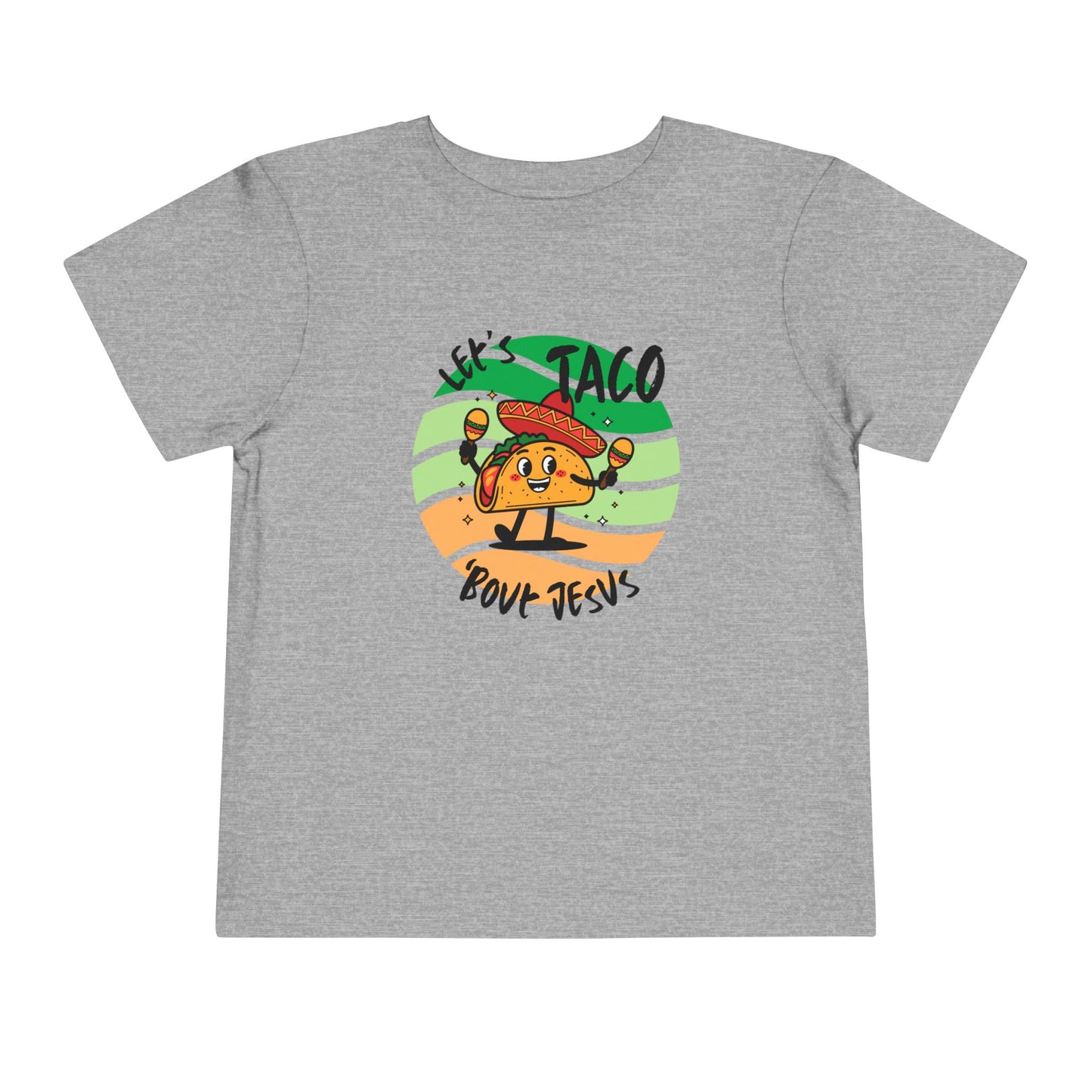 Taco Bout Jesus-TODDLER