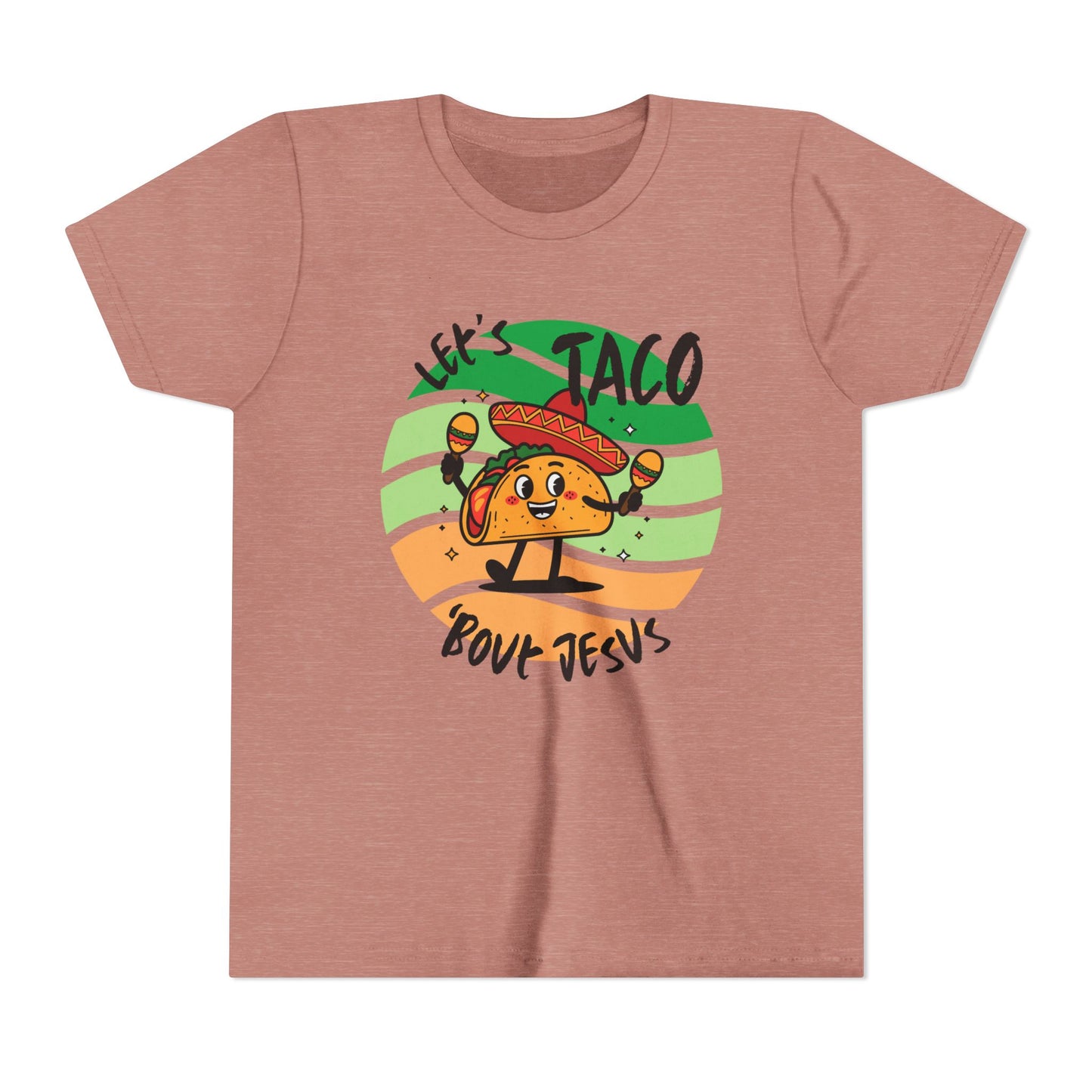 Taco Bout Jesus-YOUTH