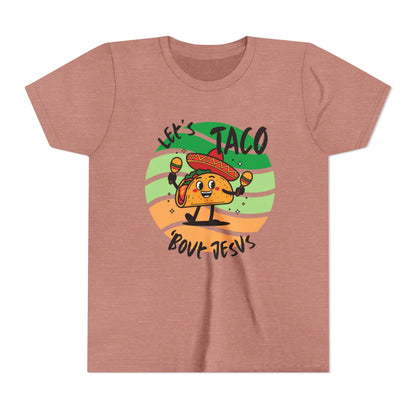 Taco Bout Jesus-YOUTH